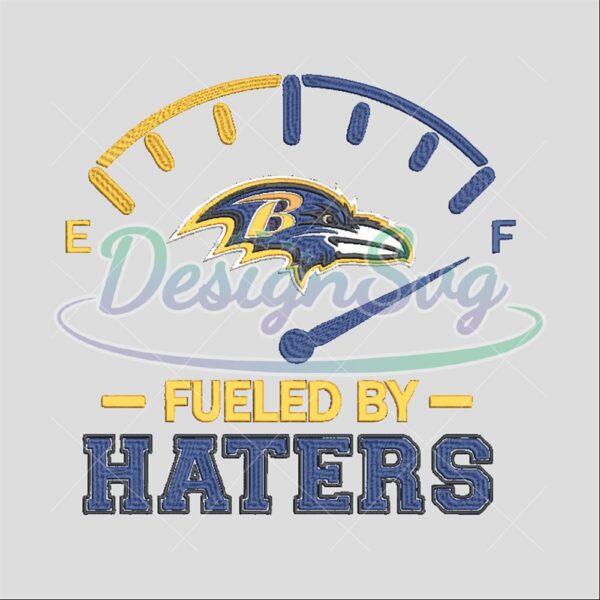 Fueled By Haters Baltimore Ravens Embroidery
