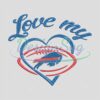 Love My Buffalo Bills Embroidery Design