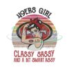 49ers Girl Classy Sassy And A Bit Smart Assy Embroidery
