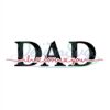 Dad I Love You Svg Best Daddy Ever