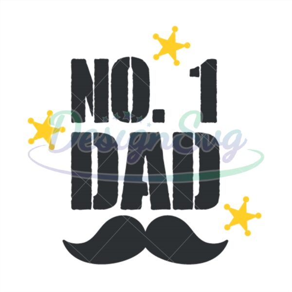 No 1 Dad Moustache Star Svg Printable
