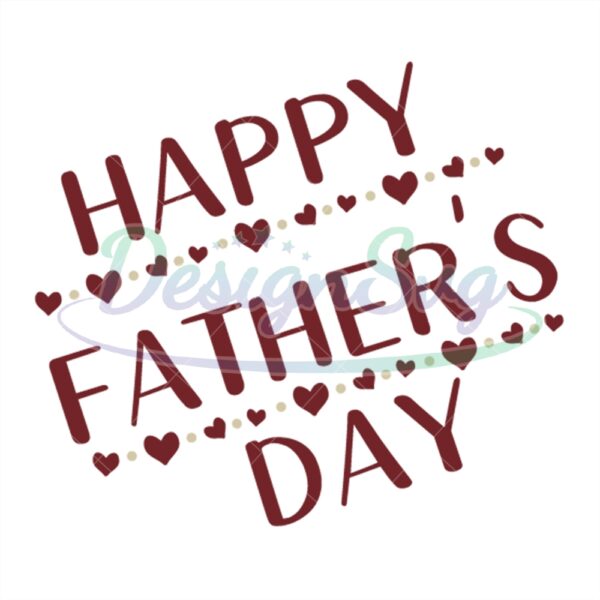 Happy Fathers Day Heart Design Svg