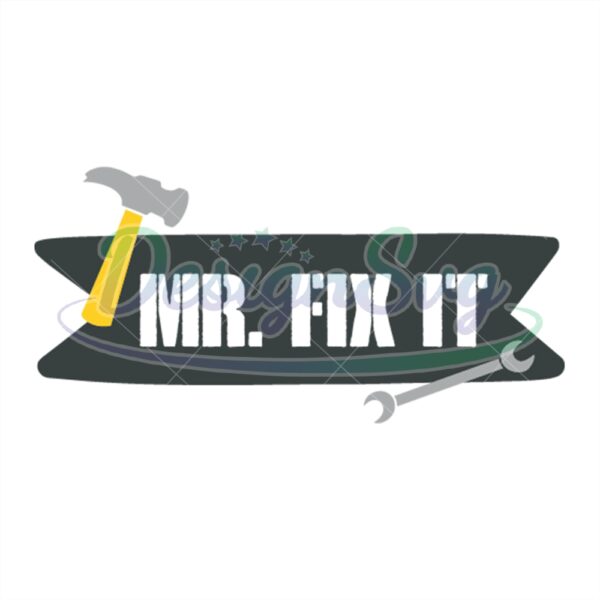 Mr Fix It Svg Fixer Dad Printable