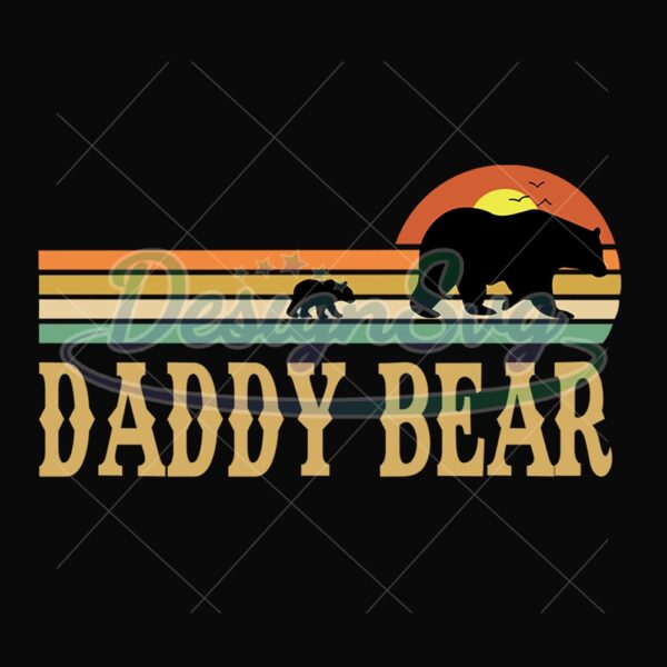 Daddy Bear Retro Sunset Svg Gift For Dad