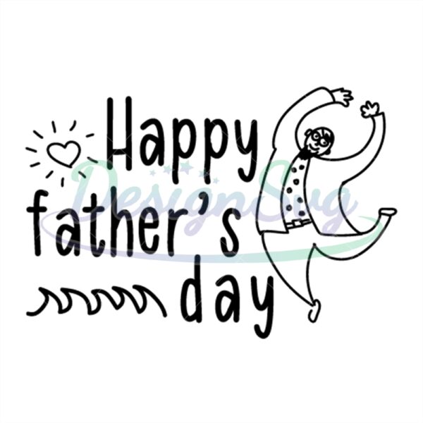 Happy Fathers Day Svg Gift For Daddy