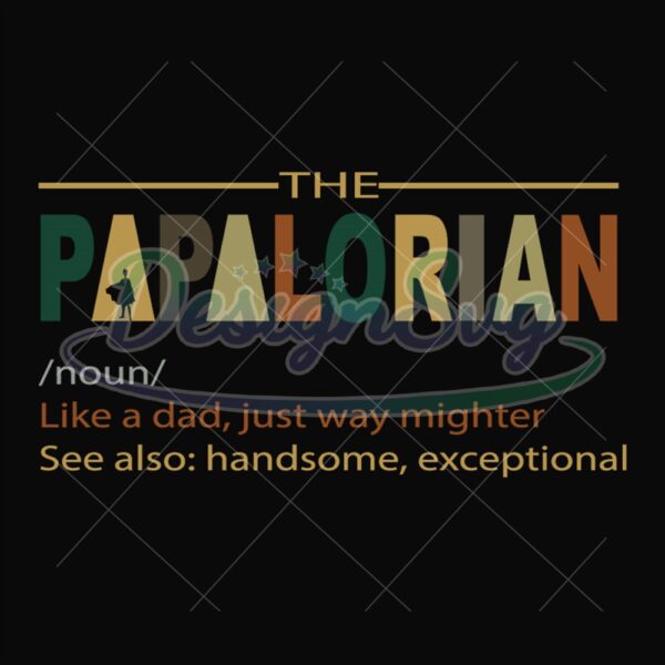 Papalorian Definition Svg Gift For Father