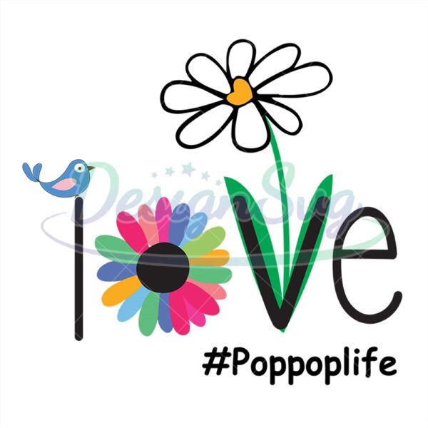 Floral Love Pop Pop Life Svg File For Cricut