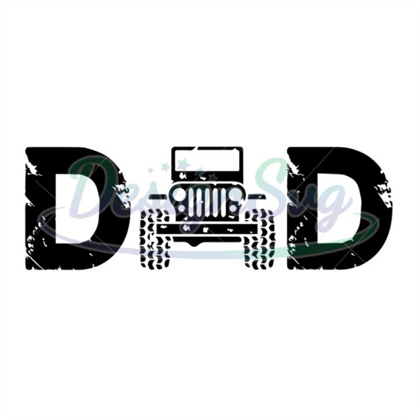 Dad Lovers Jeep Svg Gift For Father Design