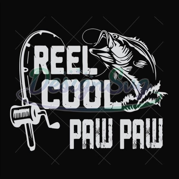Reel Cool Paw Paw Svg Fishing Rod Design