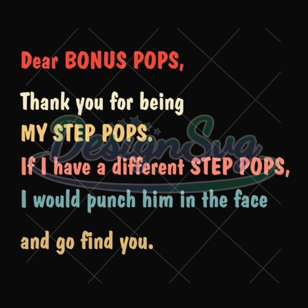 Dear Bonus Pops Thank You For Being Svg