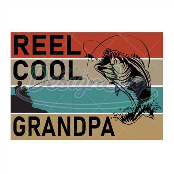 Reel Cool Grandpa Svg Retro Fishing Design