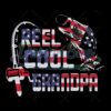 Fishing Reel Cool Grandpa Fourth Of July Svg
