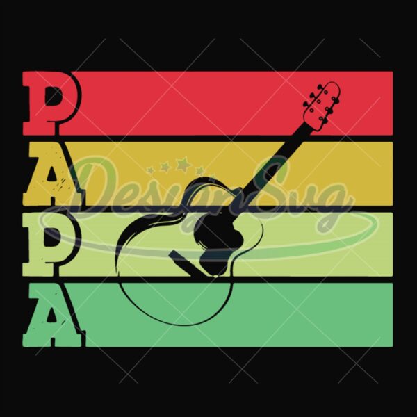 Papa Love Guitar Retro Music Svg