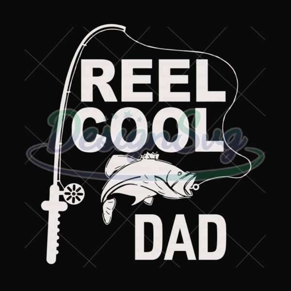 Fishing Reel Cool Dad Gift For Fisherman Svg
