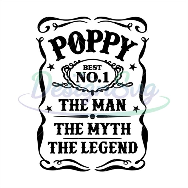 Poppy Best No 1 The Man The Myth The Legend Svg