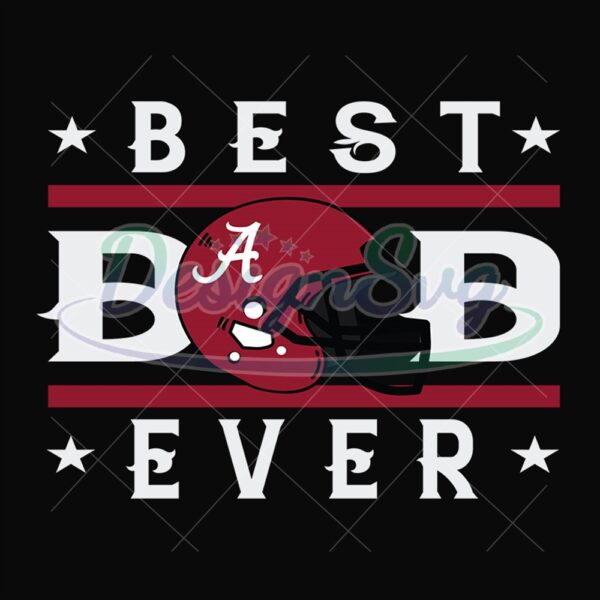 Best Dad Ever Alabama Crimson Tide Logo Svg