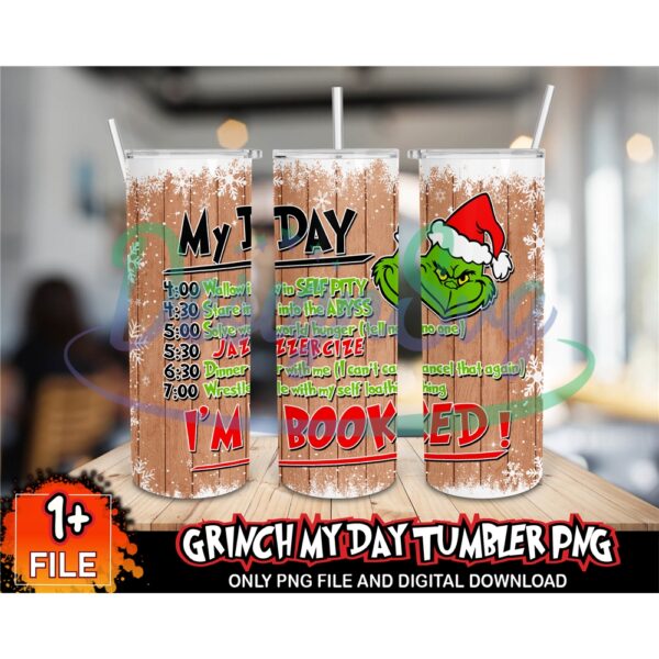 file-grinch-my-day-tumbler-png-grinch-png-christmas-png-tumbler-template-skinny-tumbler-20oz-skinny-tumbler-20oz-design-tumbler-svg-sublimation-design