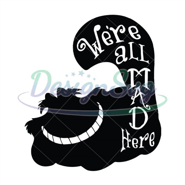 were-all-mad-here-black-cheshire-cat-svg