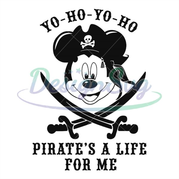 yoho-mickey-mouse-pirate-is-a-life-for-me-svg