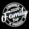 disney-2024-family-trip-in-progress-svg