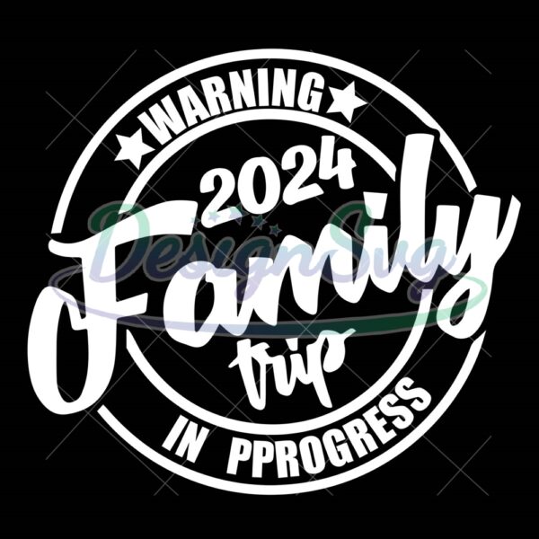 disney-2024-family-trip-in-progress-svg