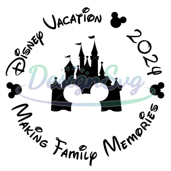 disney-vacation-making-family-memories-2024-svg