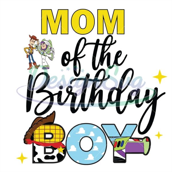 toy-story-mom-of-the-birthday-boy-png