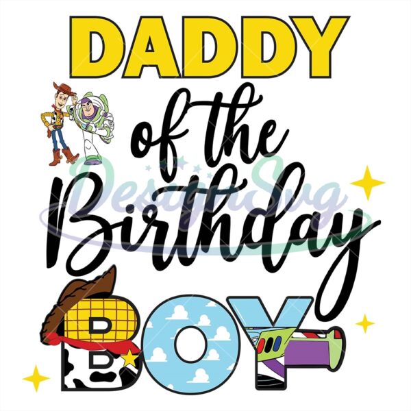 toy-story-daddy-of-the-birthday-boy-png