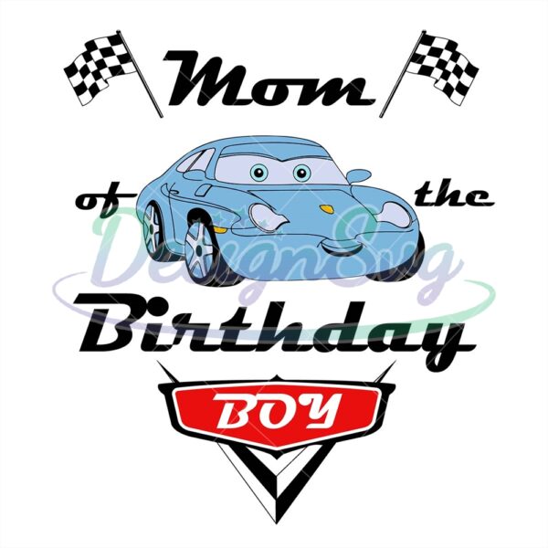 disney-cars-mom-of-the-birthday-boy-png