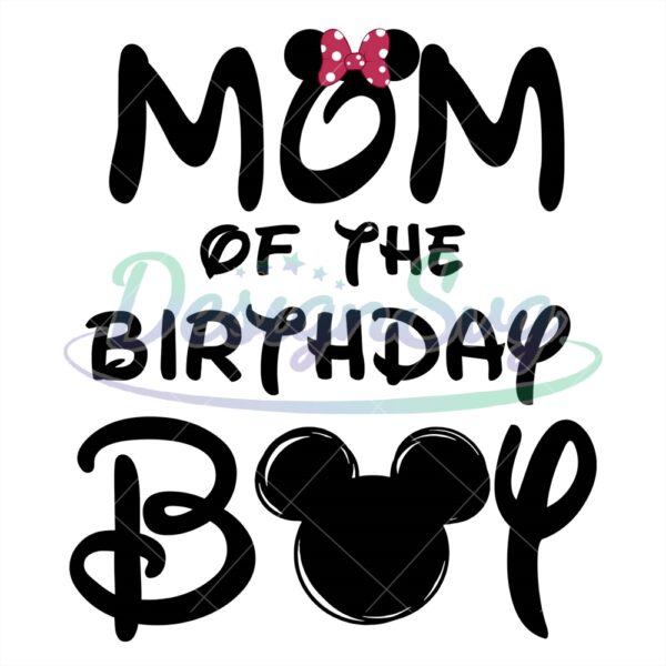 mickey-minnie-mom-of-the-birthday-boy-svg