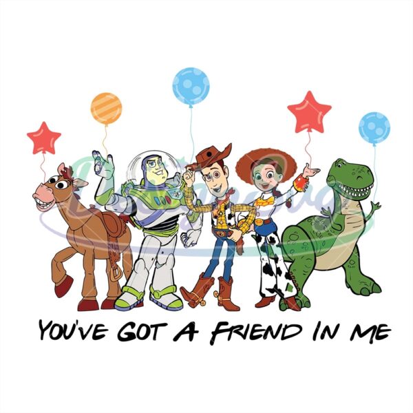 youve-got-a-friend-in-me-toy-story-balloon-png
