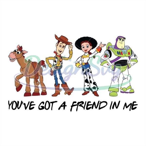 disney-toy-story-youve-got-a-friend-in-me-png