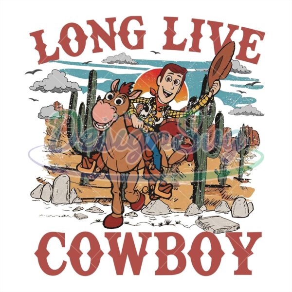 long-live-cowboy-woody-toy-story-png