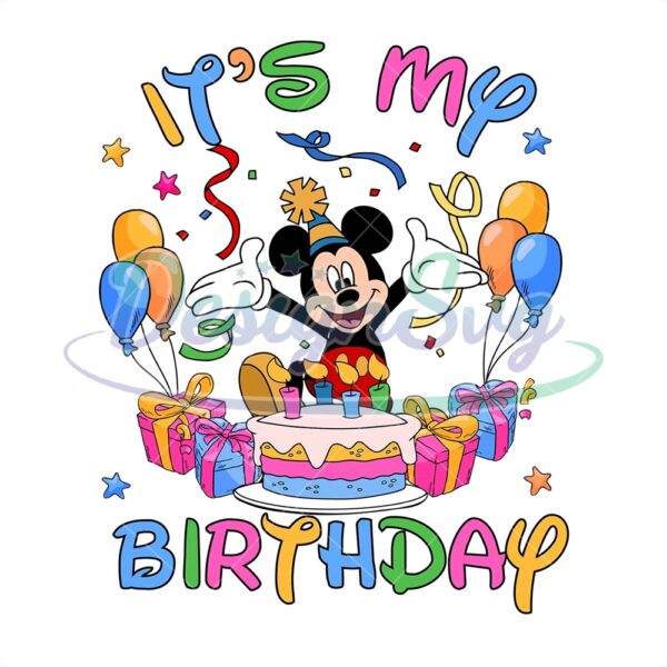 mickey-mouse-it-is-my-birthday-day-svg