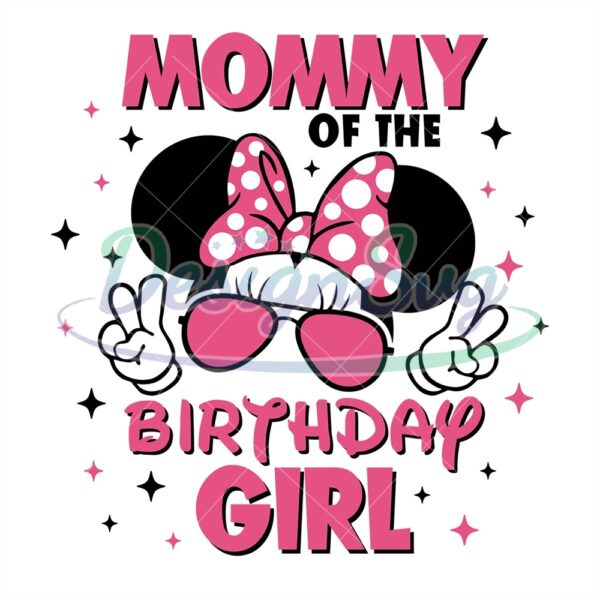 happy-minnie-mouse-mommy-of-the-birthday-girl-svg