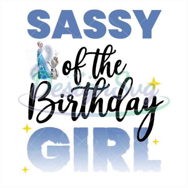 frozen-sassy-of-the-birthday-girl-png