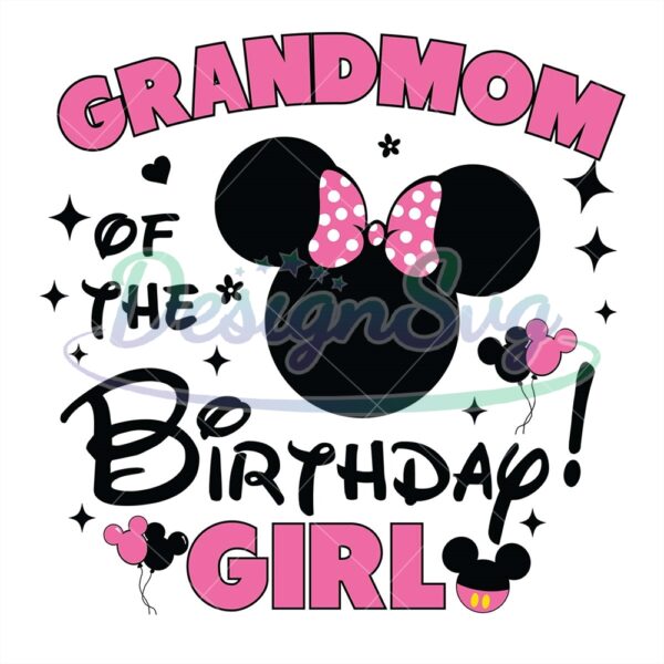 grandmom-minnie-of-the-birthday-girl-svg
