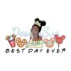 best-day-ever-princess-tiana-disney-snacks-svg
