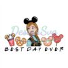 best-day-ever-princess-anna-disney-snacks-svg