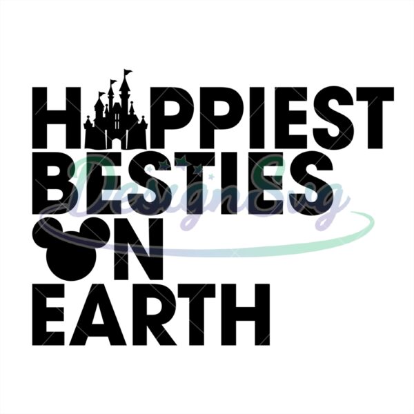 disney-the-happiest-besties-on-earth-svg