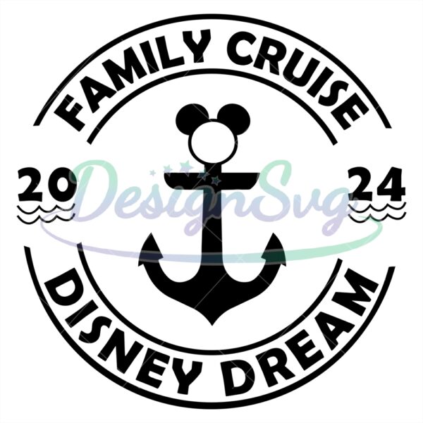 disney-dream-family-cruise-2024-mickey-anchor-svg
