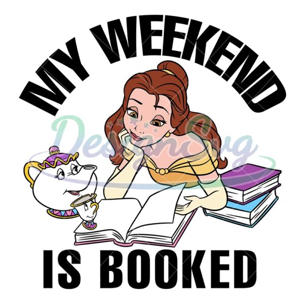 my-weekend-is-booked-princess-belle-svg