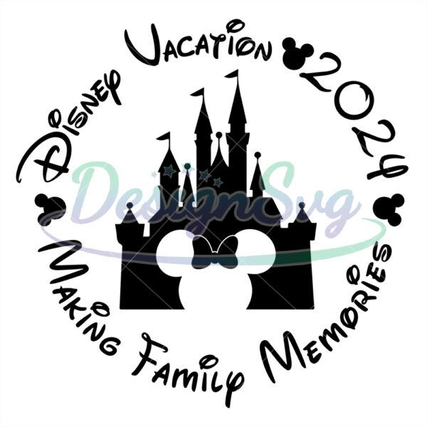disney-2024-vacation-making-family-memories-svg