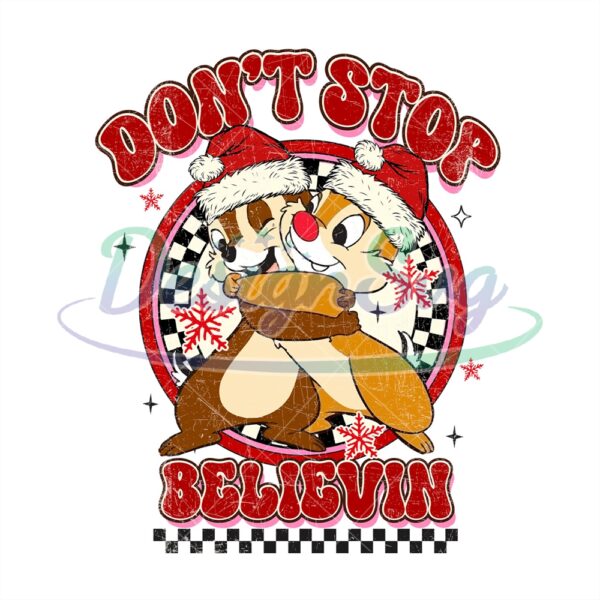 dont-stop-believing-chip-dale-christmas-day-png