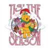 tis-the-season-winnie-the-pooh-piglet-christmas-png