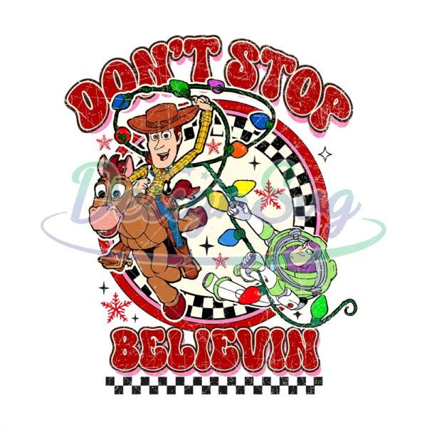 dont-stop-believing-woody-toy-story-christmas-day-png
