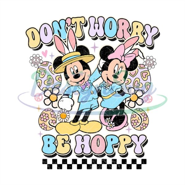 Mickey Minnie Don't Worry Be Happy Easter PNG