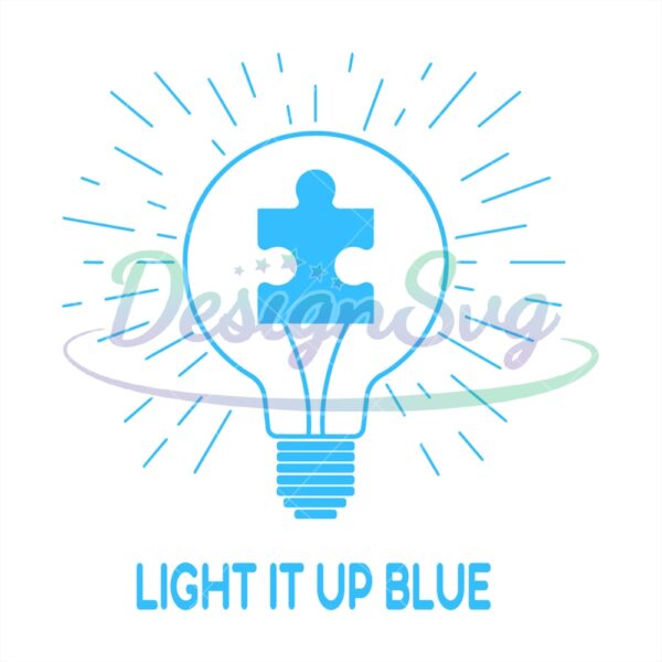 Light It Up Blue Autism Awareness PNG
