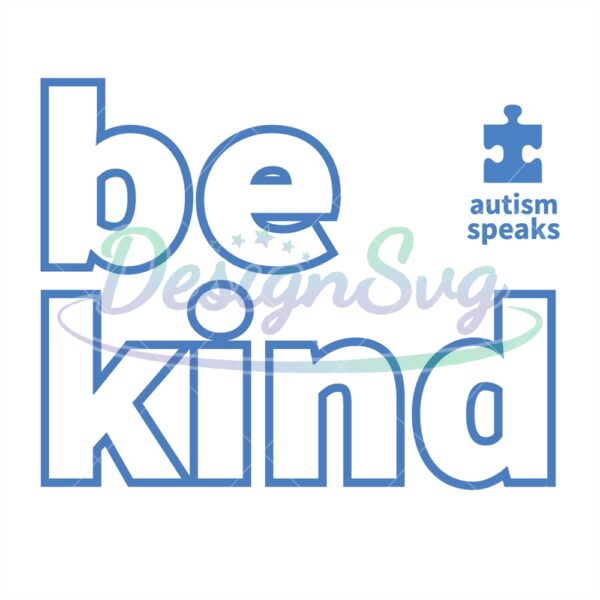 Autism Speak Be Kind Puzzle Pieces PNG