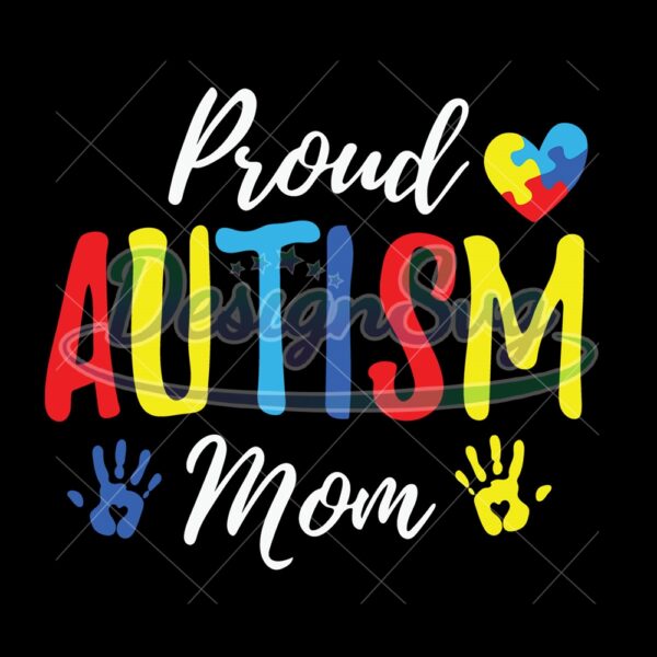 Proud Autism Gift For Mom PNG